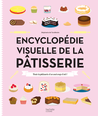 L’indispensable ouvrage pour becs sucrés