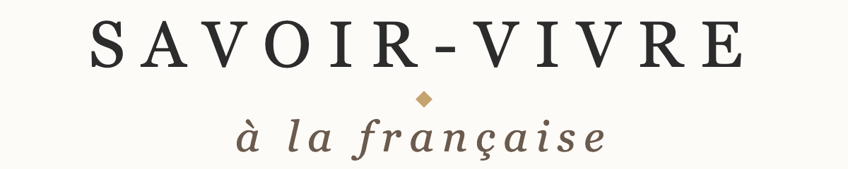 Savoir vivre à la française